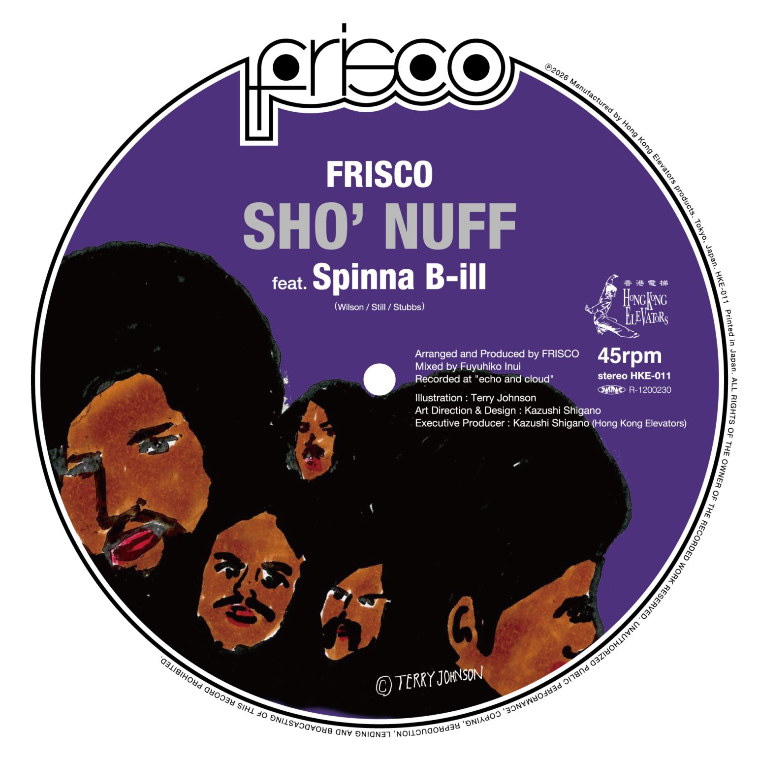 FRISCO / Sho' Nuff feat. Spinna B-ILL【RECORD】 | RECORD,J-POP