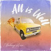 All is Well / I Belong Here