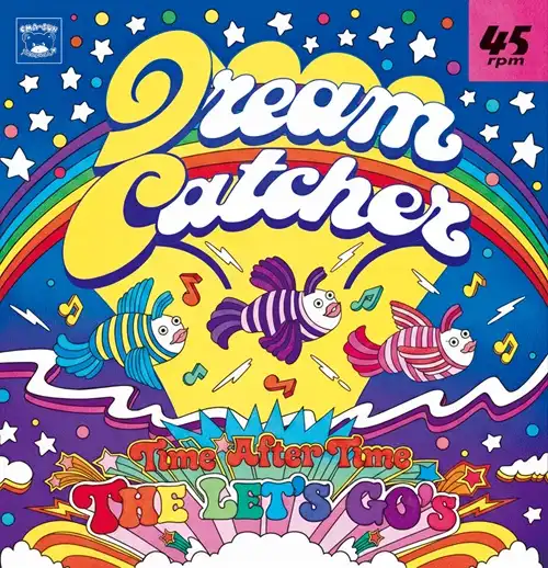 5/11入荷】 THE LET'S GO'S / Dream Catcher - Time After Time 5/11入荷】 THE LET'S GO'S / Dream Catcher - Time After Time