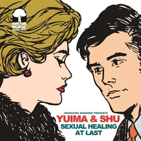 YUIMA & SHU with ���Ƭ��󥸥㡼�� / Sexual Healing - At Last��RECORD��