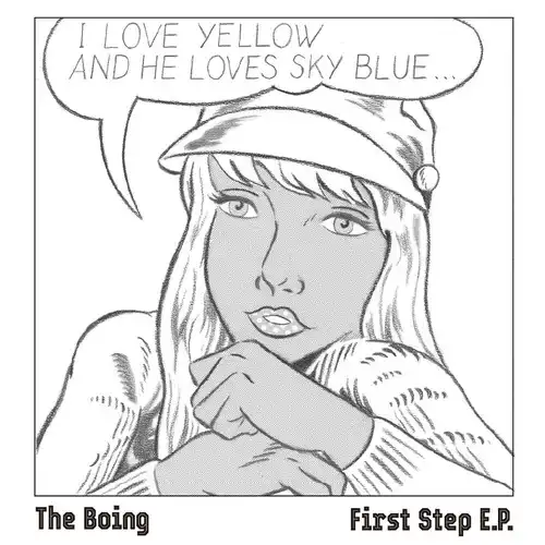 The Boing / First Step E.P.��RECORD��