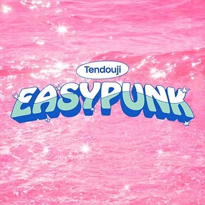 ��10/21ȯ���TENDOUJI / EASYPUNK
