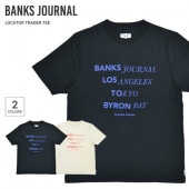 BANKS JOURNAL バンクス ジャーナル Tシャツ LOCATOR TRADER S/S T-SHIRT TEE 半袖 トップス カットソー メンズ S-XL ブラック ベージュ WTS061