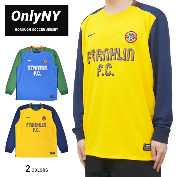 ONLY NY オンリーニューヨーク BOROUGH SOCCER JERSEY サッカー