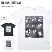 BANKS JOURNAL バンクス ジャーナル Tシャツ FINGAL CLASSIC S/S T-SHIRT TEE 半袖 トップス カットソー メンズ S-XL ブラック ホワイト WTS069