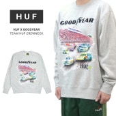 HUF  GOODYEAR ϥ  åɥ䡼 å TEAM HUF CREWNECK ե꡼ ȥ졼ʡ  M-XL PF00632 ̵ۡڥ