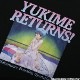 Ϲ̡١ YUKIME RETURNSTġ佪λ