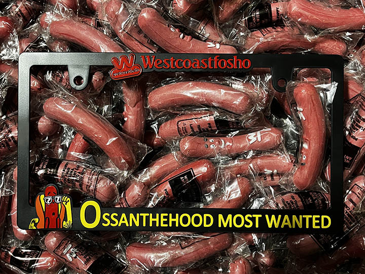 OSSANTHEHOOD license plate frame (most wanted) 2祻å