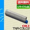 ǡ OKI TNR-C3LC2    ȥʡ ȥå ݾ ꥵ