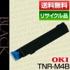 ǡ OKI TNR-M4B ȥʡ ȥå ݾ ꥵ