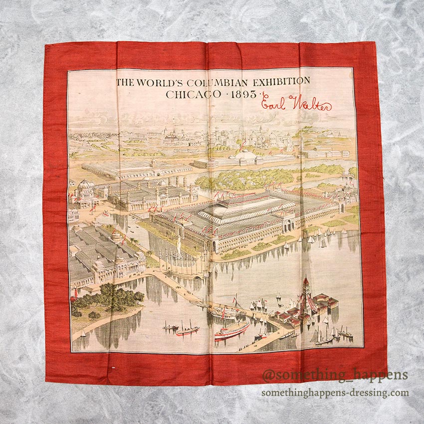 1890's～ THE WORLD'S COLUMBIAN EXHIBITION CHICAGO・1893・SILK SCARF ...