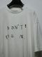 Maison MIHARA YASUHIRO���᥾�� �ߥϥ�䥹�ҥ�/Jersey Stitch DON'T TAG ME. PRINTED TEE/WHITE