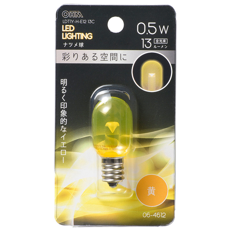 LED電球 ナツメ球形 E12/0.5W 黄 クリア｜LDT1Y-H-E12/13C 06-4612