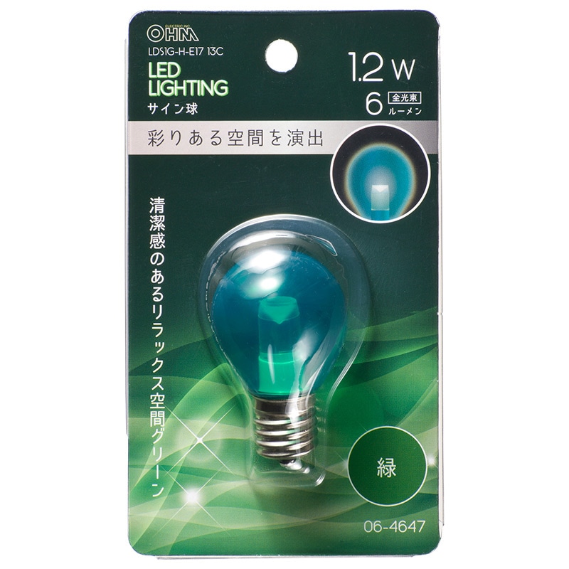 LED電球 サイン球 E17 クリア緑｜LDS1G-H-E17 13C 06-4647｜通販