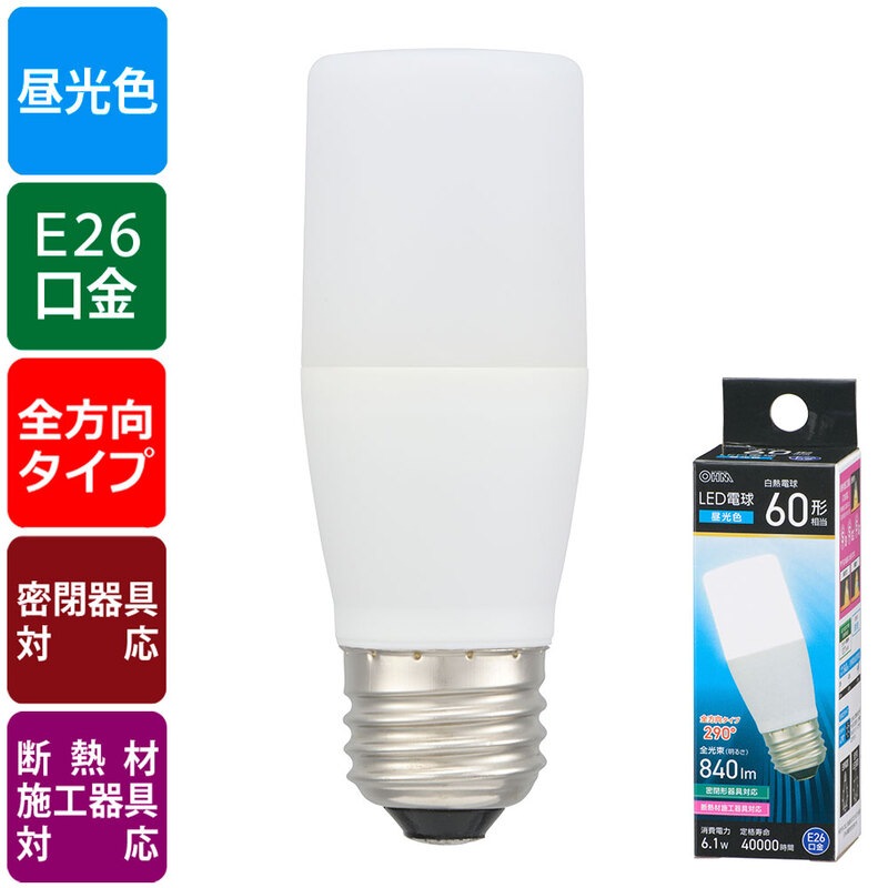 LED電球 E26 60形相当 昼光色｜LDT6D-G IS5 06-4993｜通販ならオーム