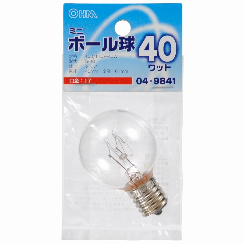 白熱球 ミニボール形 G40 E17 クリア 40W ｜LB-G4740-C 04-9841｜通販
