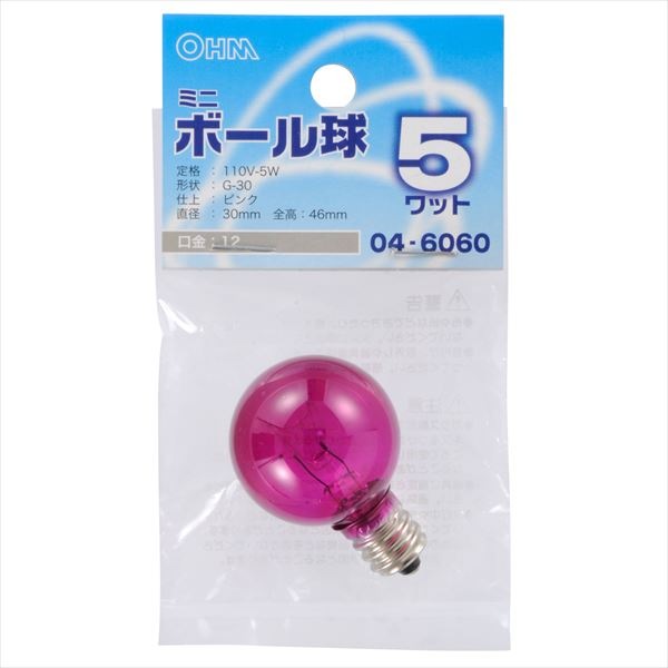 白熱球 ミニボール形 E12 5W G30 ピンク｜LB-G3205-CP 04-6060｜通販  
