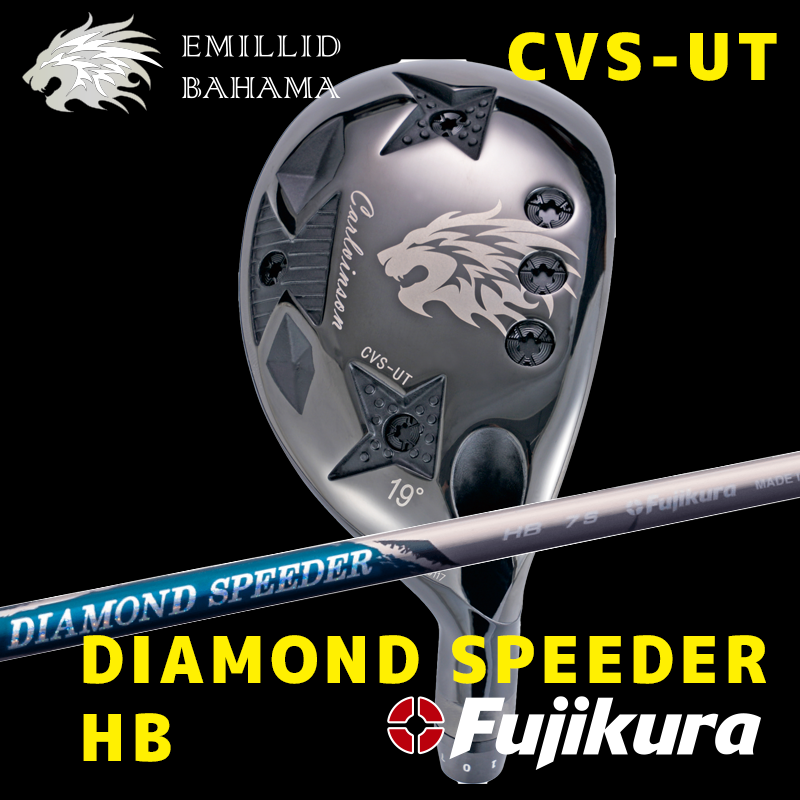 EMILLID BAHAMA CVS-UT　/　フジクラシャフト(JEWEL LINE)  DIAMOND SPEEDER HB