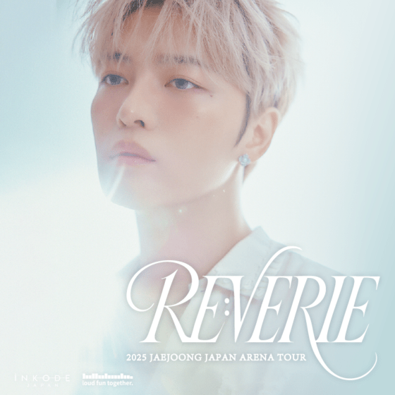 2025 JAEJOONG JAPAN ARENA TOUR “RE:VERIE”（レヴェリー