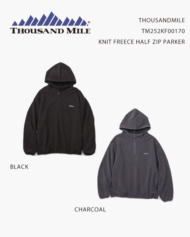 THOUSAND MILE KNIT FREECE HALF ZIP PARKER TM252KF00170
