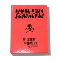 DEBAUCHED  Witchery and Devilry Vol 2