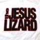 JESUS LIZARD T����� Wolf-White