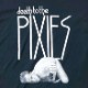 PIXIES T����� Death To The Pixies-Black