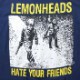 LEMONHEADS T����� Hate Your Friends Redux-Navy