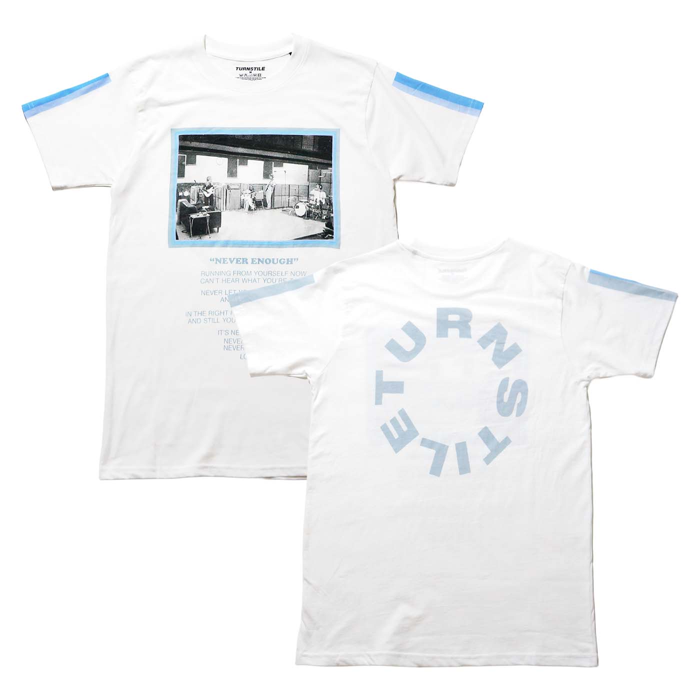 TURNSTILE T����� Never Enough Studio-White