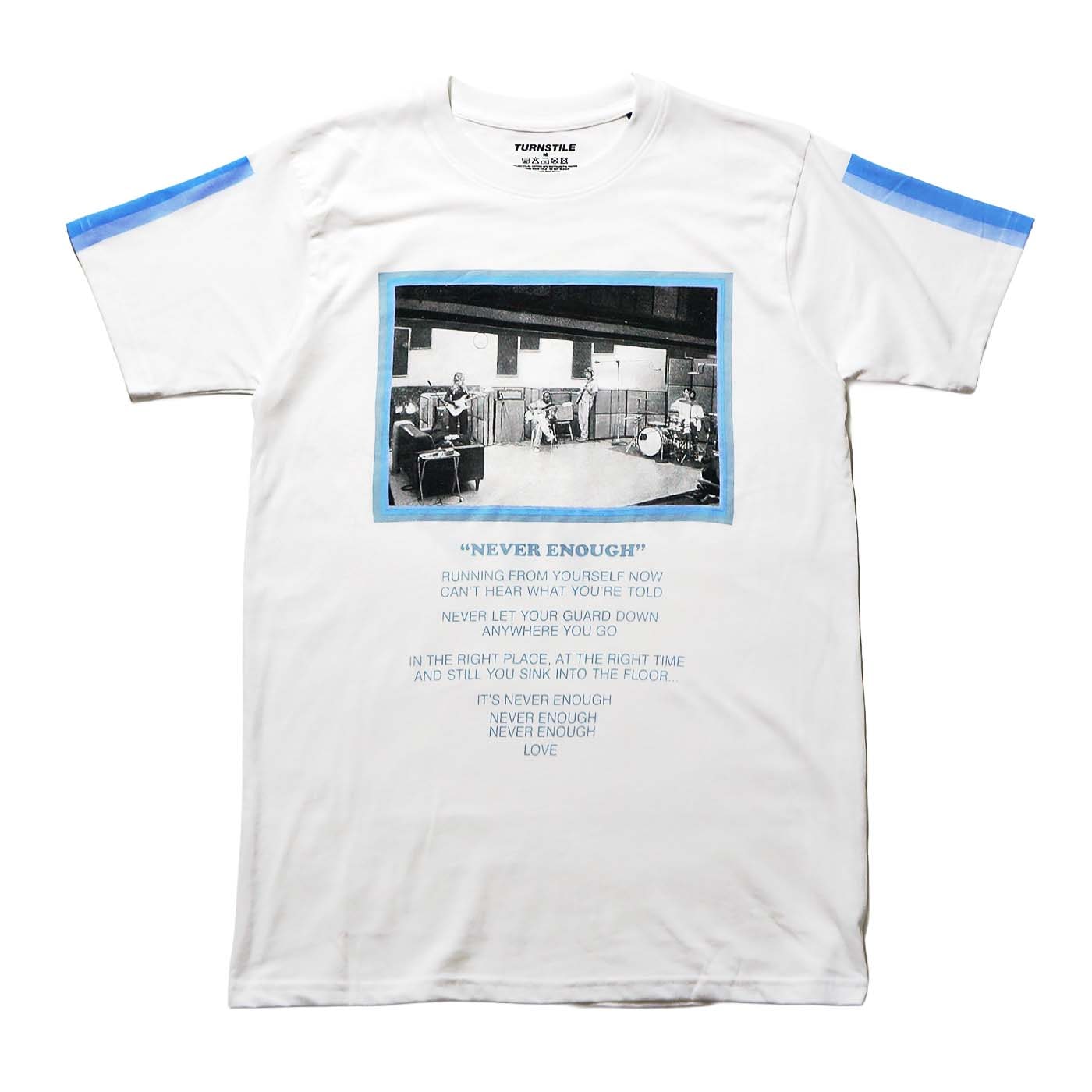 TURNSTILE T����� Never Enough Studio-White
