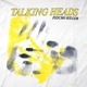 TALKING HEADS T����� Psycho Killer Hands-White