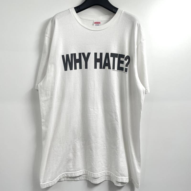 Supreme 26ss WHY HATE Tシャツ　Sサイズ 中古】Supreme 26SS WHY HATE? Tee サイズL ホワイト シュプリーム【O