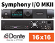 Apogee Symphony I/O MKII Dante + PTHD Chassis with 16 Analog In + 16 Analog Out