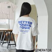 ジェネレーター GENERATOR  Better young Tシャツ 905411
