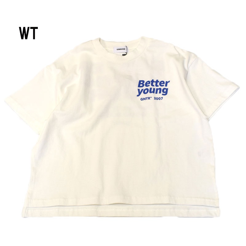 ジェネレーター GENERATOR  Better young Tシャツ 905411