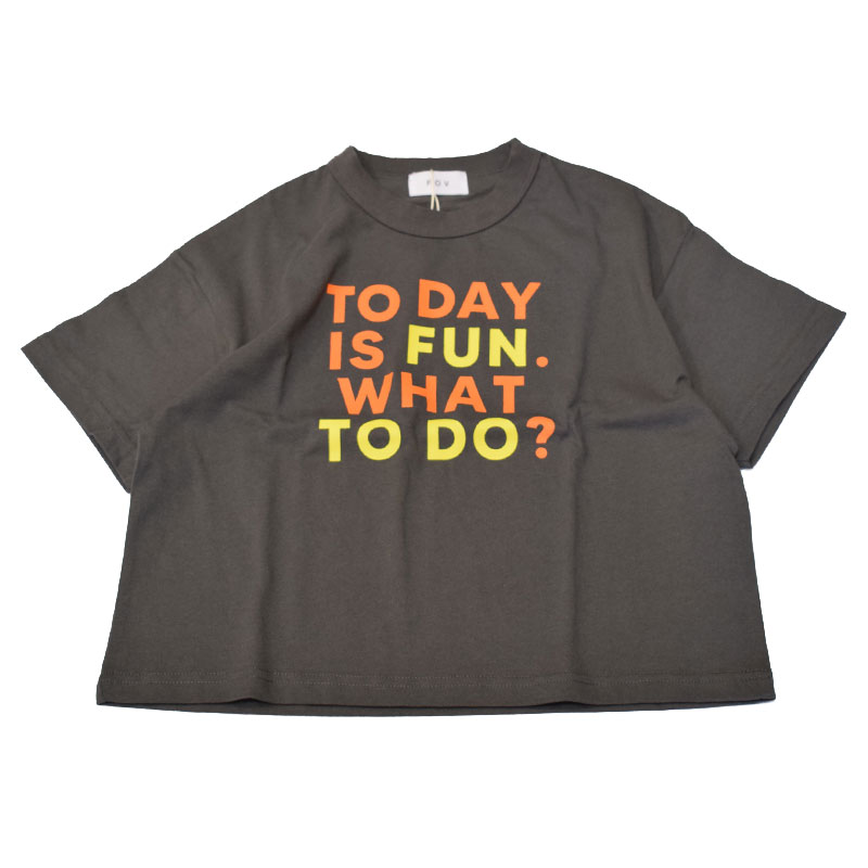 フォブ FOV ATELIER TODAYISFUN Tシャツ 605471