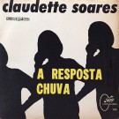 Claudette Soares - A Resposta��/ Chuva Mocambo ���ꥸ�ʥ�