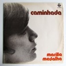 Marilia Medalha - Caminhada