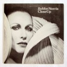 Bobbe Norris - Close Up