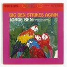 Jorge Ben - Big Ben Strikes Again