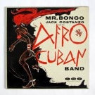Mr.Bongo - Jack Costanzo And His Afro Cuban Band