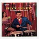 Tito Puente and His Orchestra - Puente Goes Jazz