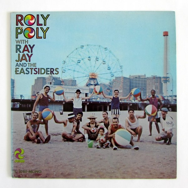 Ray Jay And The Eastsiders Roly Poly モノ盤 MS0zODU1LmpwZWc.jpeg