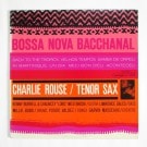 Charlie Rouse - Bossa Nova Bacchanal