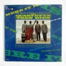 Quartette Tres Bien - Here It Is