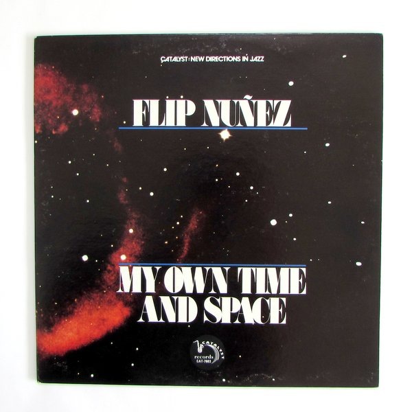 レコード Flip Nuñez / My Own Time and Space レコード