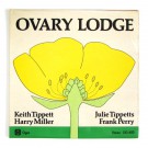 Ovary Lodge - S/T