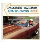 Maynard Ferguson - Straightaway Jazz Themes