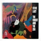 Steve Lacy - The Forest And The Zoo