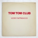 Tom Tom Club - Wordy Rappinghood